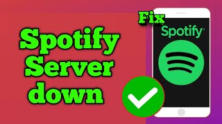 Fix Spotify app server down Spotify app not working Something went wrong problem loading problem [upl. by Eciened]