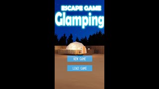 脱出ゲーム Glamping [upl. by Yenalem]