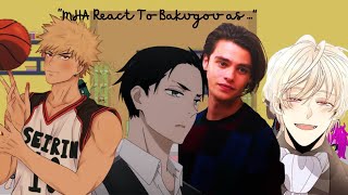 Mha react to Bakugou as “ “  Reaction Compilation  Gacha Mha [upl. by Dnumde422]