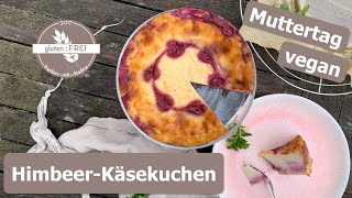 Muttertagskuchen  HimbeerHerzKäsekuchen  veganer Himbeerkäsekuchen glutenfrei backen mit Nadine [upl. by Elbertine]