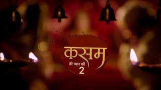 Kasam Tere Pyaar Ki season 2 first promo  ft Sharad Malhotra and Kratika [upl. by Rocher]