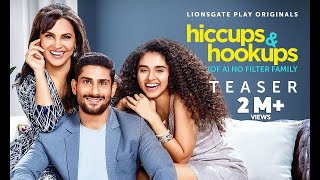 Hiccups amp Hookups Official Teaser Lara Dutta Bhupathi Prateik B ShinnovaKunal K lionsgateplay [upl. by Kcirb172]