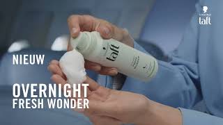 Taft Overnight Fresh Wonder dry shampoo foam frist je haar op terwijl je slaapt  6quot [upl. by Jordison545]