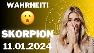 SKORPION ♏️😳 DIE WAHRHEIT KOMMT ANS LICHT 😱 Horoskop  11Januar 2024 skorpion tarot [upl. by Suirad804]