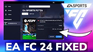 Fix EA FC 24 not OpeningLaunching Error in Windows [upl. by Howund261]