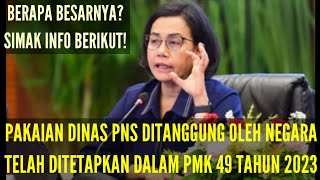 MENKEURI TETAPKAN PAKAIAN DINAS PNS DITANGGUNG OLEH NEGARA SESUAI PERATURAN TERBARU [upl. by Aihsyt]