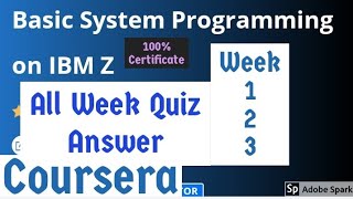 Basic System Programming on IBM Z all week quiz answer  basic system programming on IBM z solution [upl. by Patty616]