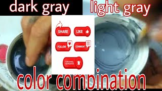 paano mag timpla ng gray colorsemigloss paint how to mix gray color bossspeedthepainter [upl. by Eitsyrhc]