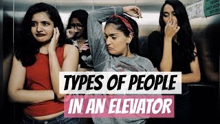 Types Of People In An Elevator  Niharika Nm [upl. by Farrah]