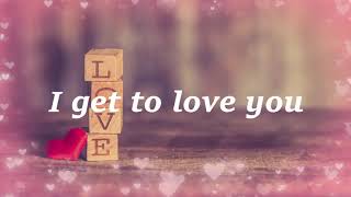 Ruelle I Get to Love You Lyric Video [upl. by Ricketts251]