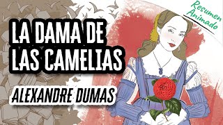 La Dama de las Camelias de Alexandre Dumas  Resúmenes de Libros [upl. by Nnoved]