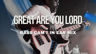 Great are you Lord  Bass cam  In Ear Mix [upl. by Herrington]