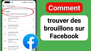 Comment trouver un brouillon de message sur Facebook 2023  Comment voir le brouillon sur facebook [upl. by Eirallih]