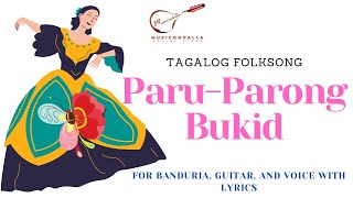 Paruparong Bukid Tagalog with Lyrics [upl. by Gnok]