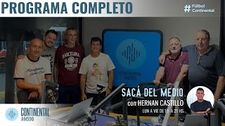 SacaDelMedio  06082024  POR RADIO CONTINENTAL [upl. by Anees]