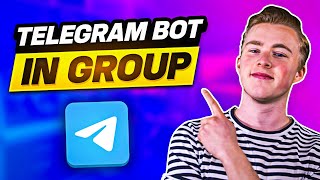 How to Add a Telegram Bot to a Telegram Group [upl. by Lon400]