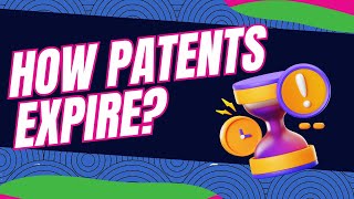 How Patents Expire [upl. by Nnylarej]