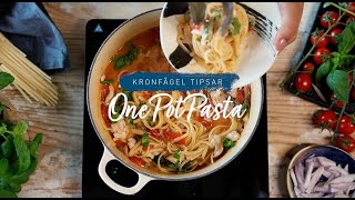 One Pot Pasta  Kronfågel tipsar [upl. by Gnous]