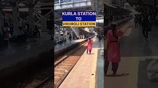 Kurla Station To Vikhroli Station train localtrain mumbailocal mumbai vikroli trainlocal [upl. by Aborn541]