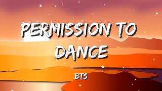 BTS Permission to Dance Lyrics [upl. by Gervase]