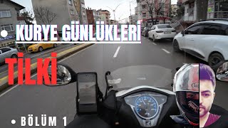 KURYE GÜNLÜKLERİ  TİLKİ  BÖLÜM 1 [upl. by Assilaj656]