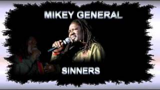 Mikey General  Sinners [upl. by Nido]