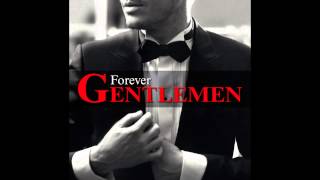 Forever Gentlemen  04 Dany Brillant Philippe Lellouche Emmanuel MoireToute la pluie tombe sur moi [upl. by Nojram]