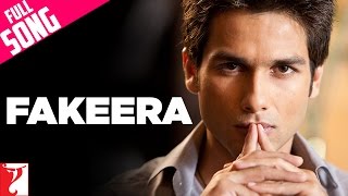 Fakeera  Full Song  Badmaash Company  Shahid Kapoor  Anushka Sharma  Rahat Fateh Ali Khan [upl. by Ghassan325]