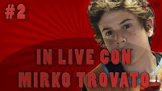 In live con Mirko Trovato PrimaLive [upl. by Aay]