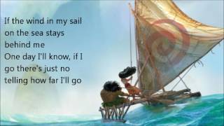 Moana How Far Ill Go Lyric Video [upl. by Yelnahs]