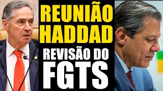 REVISÃO DO FGTS ADI 5090 HADDAD IRRITA LULA E STF DEFINE JULGAMENTO DIA 811 fgts revisãodofgts [upl. by Lundell]