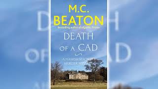 Death of a Cad by MC Beaton Hamish Macbeth 2  Audiobook [upl. by Aelgna]