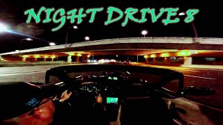 Night Drive 8 Markham Meets Monday [upl. by Adelaida222]