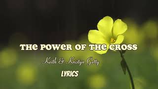 THE POWER OF THE CROSSLyrics [upl. by Doscher]