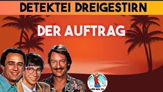 DETEKTEI DREIGESTIRN  DER AUFTRAG krimihörspiel retro 80er 1984 [upl. by Dole]