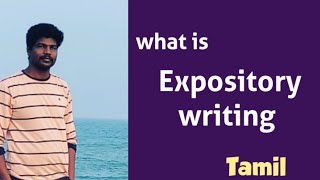 Expository writing explain in Tamil [upl. by Netfa]