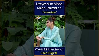 Lawyer cum Model Maha Tahirani on Feminism [upl. by Bocock224]