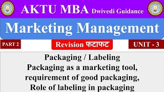 Packaging Labeling Marketing Management mba aktu mba notes 1 sem aktu mba lectures aktu mba [upl. by Issy950]