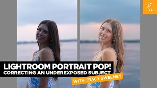 Lightroom Portrait Pop with Tracy Sweeney [upl. by Tattan7]