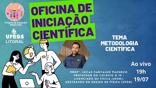 Oficina de Iniciação Científica Metodologia da pesquisa  Parte 3 [upl. by Nylarat709]