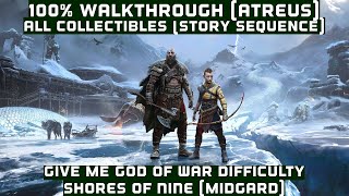 God of War Ragnarok  Shores of Nine Atreus  100 Walkthrough  All Collectibles [upl. by Gibeon344]