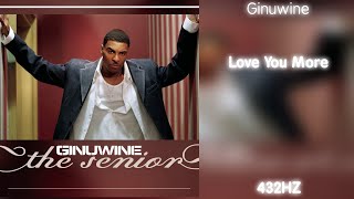 Ginuwine  Love You More 432Hz [upl. by Golda115]