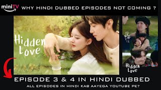 Hidden Love Episode 3 amp 4 in Hindi Dubbed  Hidden Love Trailer Hindi  Hidden Love Hindi on Mini Tv [upl. by Enaamuj]