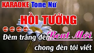 Hồi Tưởng Karaoke Tone Nữ Karaoke Nhựt Anh  Beat Mới [upl. by Fenn]