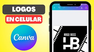 Cómo hacer un Logo en Canva desde el celular 2024 ✅ [upl. by Yslek140]