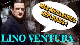 LES MEILLEURES RÉPLIQUES DE LINO VENTURA [upl. by Eimma652]