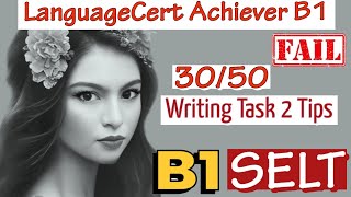 LanguageCert International ESOL SELT B1 Writing Task 2 Letter  Computer based 2023 Fail 3050 [upl. by Drawets268]