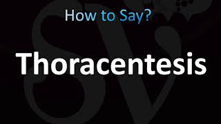 How to Pronounce Thoracentesis CORRECTLY [upl. by Siuqramed]