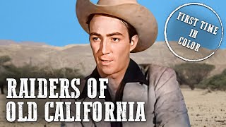 Raiders of Old California  COLORIZED  Jim Davis  Free Cowboy Film [upl. by Rihana663]