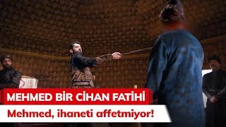 Mehmed ihaneti affetmiyor  Mehmed Bir Cihan Fatihi 6 Bölüm [upl. by Anaili]